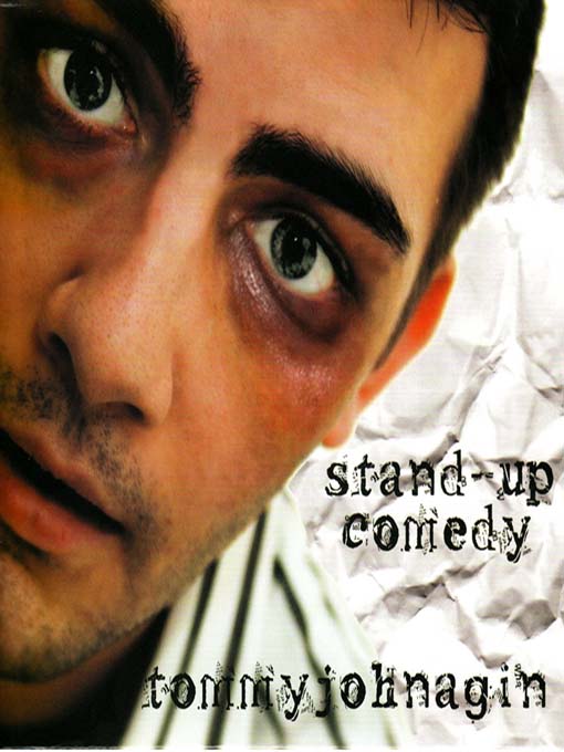 Title details for Stand-Up Comedy by Tommy Johnagin - Available